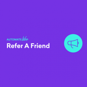 AutomateWoo – Refer A Friend