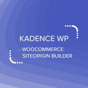 Kadence WooCommerce SiteOrigin Builder