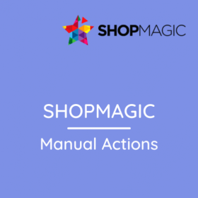 ShopMagic – Manual Actions