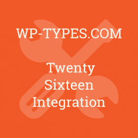 Toolset Twenty Sixteen Integration Addon