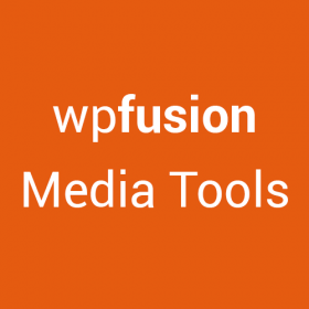 WP Fusion – Media Tools